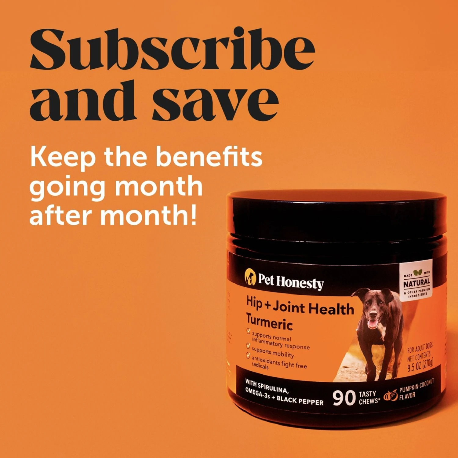 PetHonesty Hip + Joint Health Turmeric Pumpkin & Coconut Flavored Soft Chews Joint Supplement For Dogs 8 PetHonesty Hip + Joint Health Turmeric Pumpkin & Coconut Flavored Soft Chews Joint Supplement For Dogs - Image 8