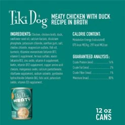Tiki Dog Meaty Whole Foods Grain-Free Chicken & Duck Chunks In Gravy Canned Dog Food, 12-oz, Case Of 8 10 Tiki Dog Meaty Whole Foods Grain-Free Chicken & Duck Chunks In Gravy Canned Dog Food, 12-oz, Case Of 8 -Pet Wellness 505146 PT2. AC SS1800 V1648591311
