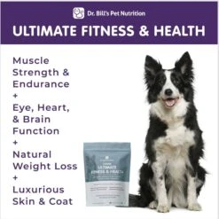 Dr. Bill's Pet Nutrition Canine Ultimate Fitness & Health Dog Supplement Powder -Pet Wellness 577406 PT3. AC SS1800 V1670002340