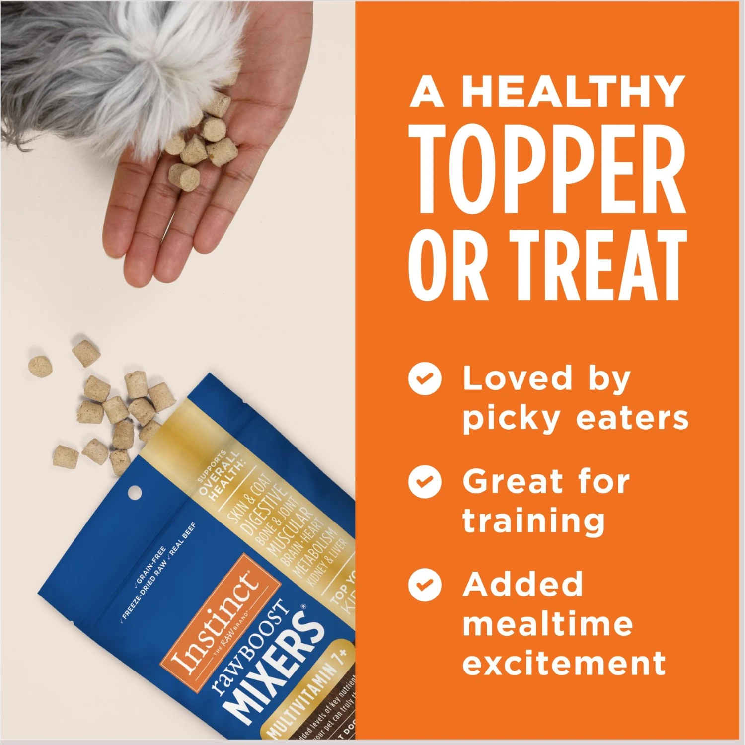 Instinct Boost Mixers Multivitamin Grain-Free Freeze-Dried Raw Adult 7+ Dog Food Topper 7 Instinct Boost Mixers Multivitamin Grain-Free Freeze-Dried Raw Adult 7+ Dog Food Topper - Image 7