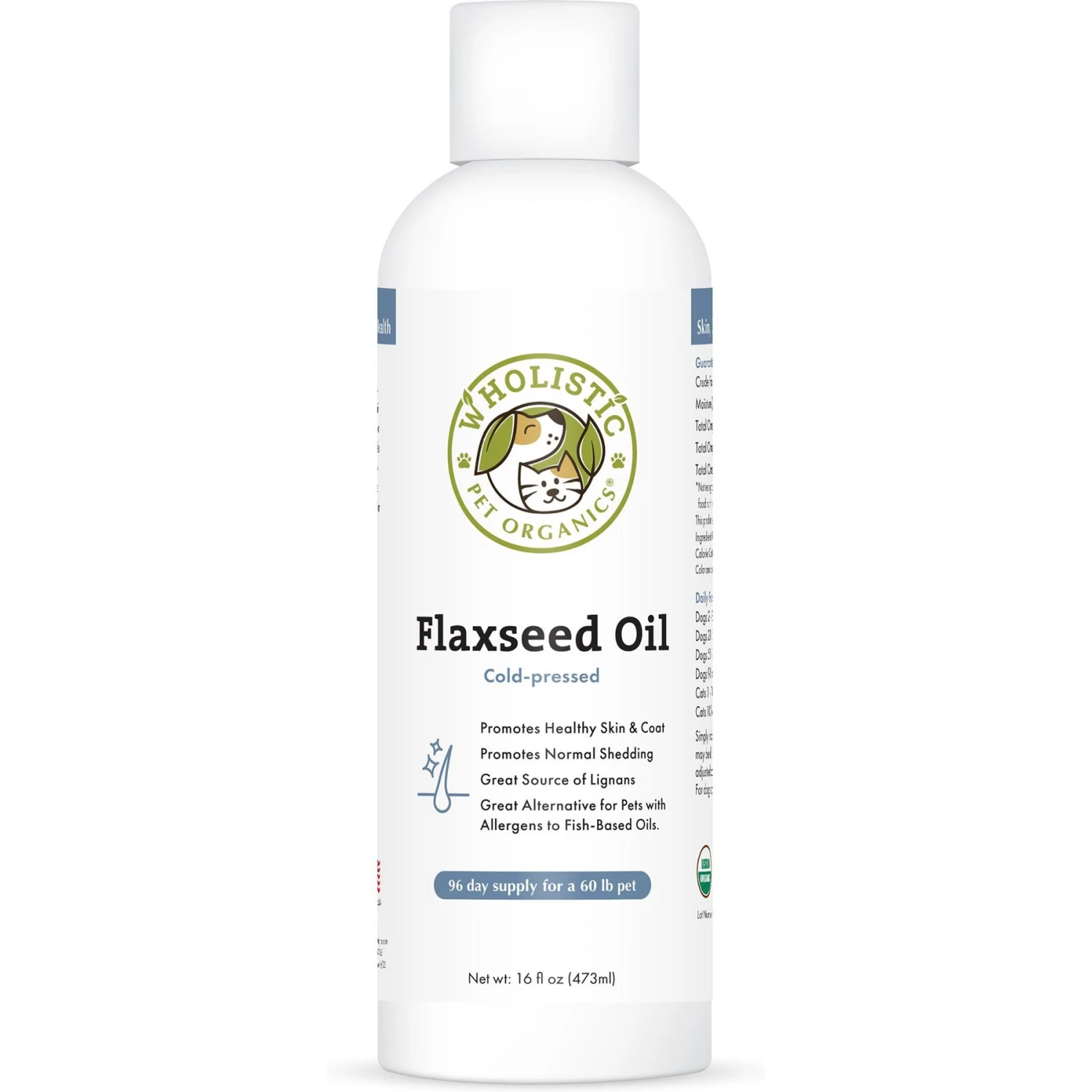 Wholistic Pet Organics Flax Seed Oil Dog & Cat Supplement, 16-oz Bottle 1 Wholistic Pet Organics Flax Seed Oil Dog & Cat Supplement, 16-oz Bottle